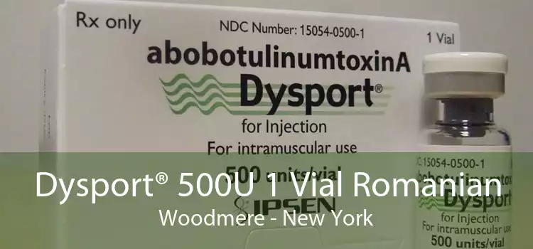 Dysport® 500U 1 Vial Romanian Woodmere - New York