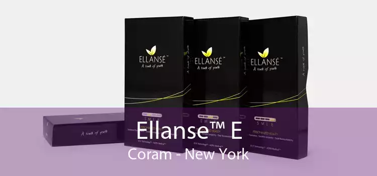 Ellanse™ E Coram - New York