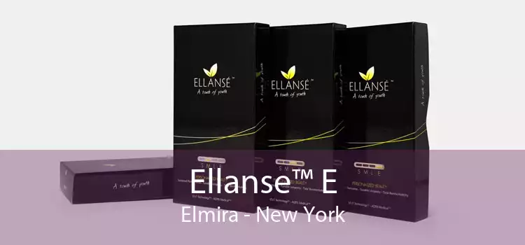 Ellanse™ E Elmira - New York