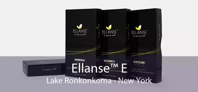 Ellanse™ E Lake Ronkonkoma - New York