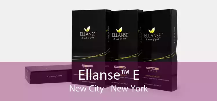 Ellanse™ E New City - New York