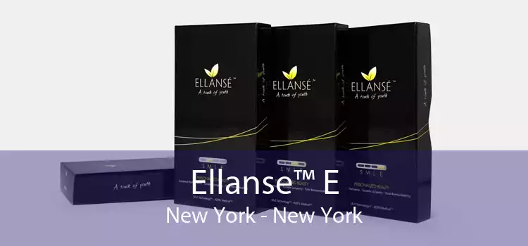 Ellanse™ E New York - New York