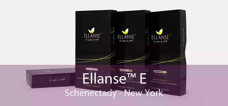Ellanse™ E Schenectady - New York