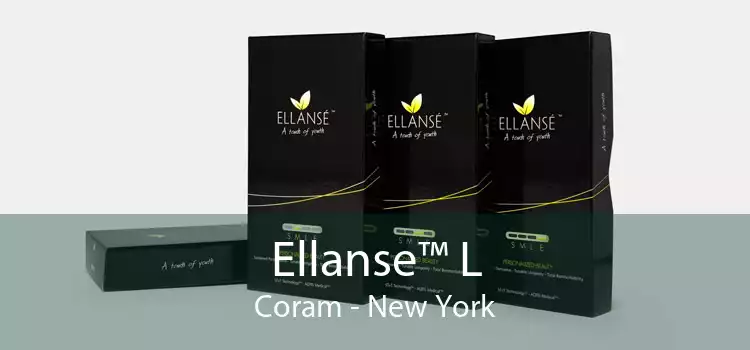 Ellanse™ L Coram - New York