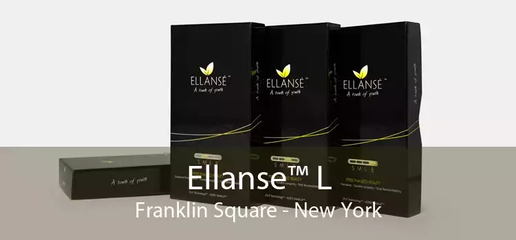 Ellanse™ L Franklin Square - New York
