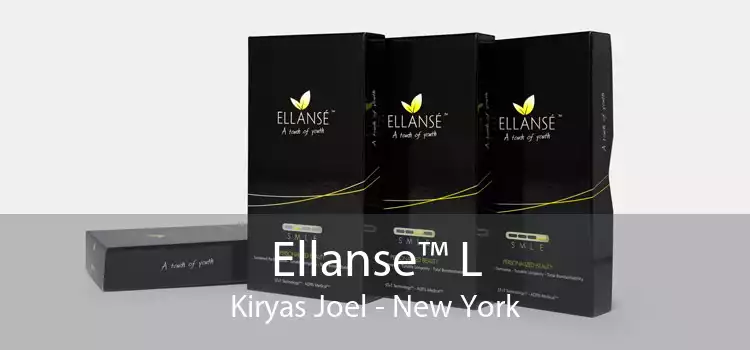 Ellanse™ L Kiryas Joel - New York