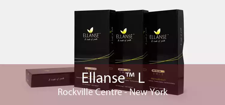 Ellanse™ L Rockville Centre - New York