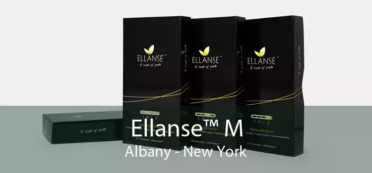 Ellanse™ M Albany - New York