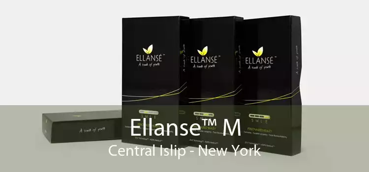 Ellanse™ M Central Islip - New York