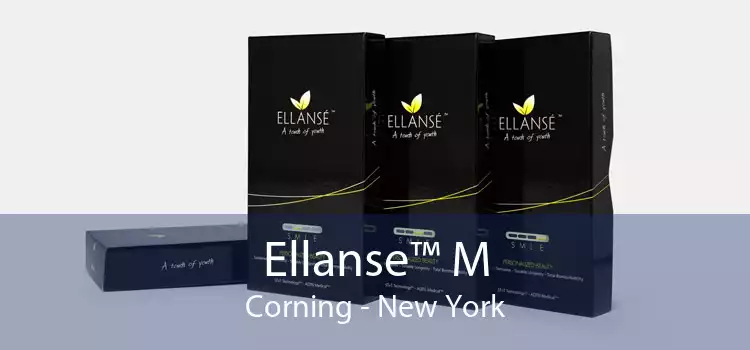 Ellanse™ M Corning - New York