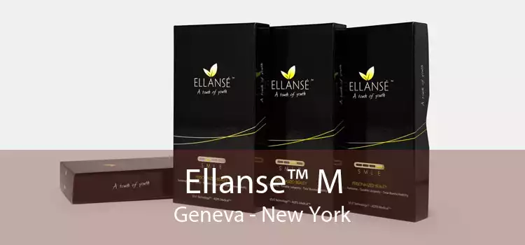Ellanse™ M Geneva - New York