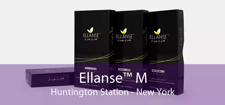 Ellanse™ M Huntington Station - New York