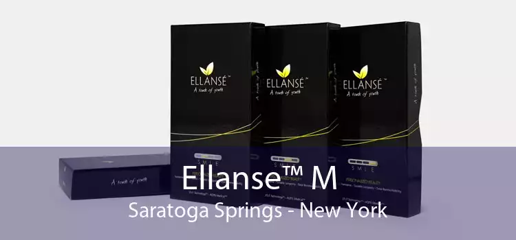 Ellanse™ M Saratoga Springs - New York