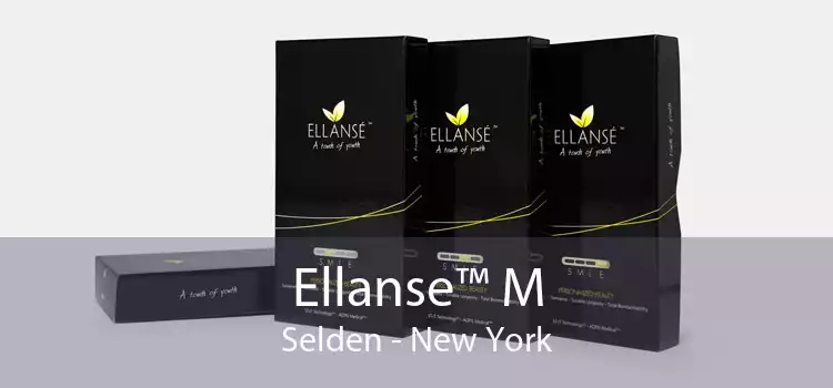 Ellanse™ M Selden - New York