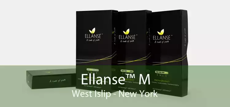 Ellanse™ M West Islip - New York