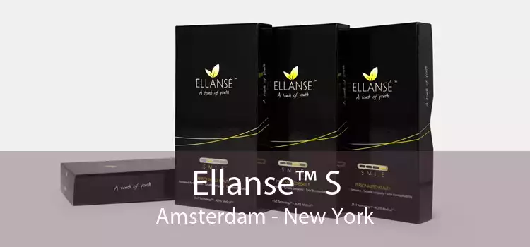 Ellanse™ S Amsterdam - New York