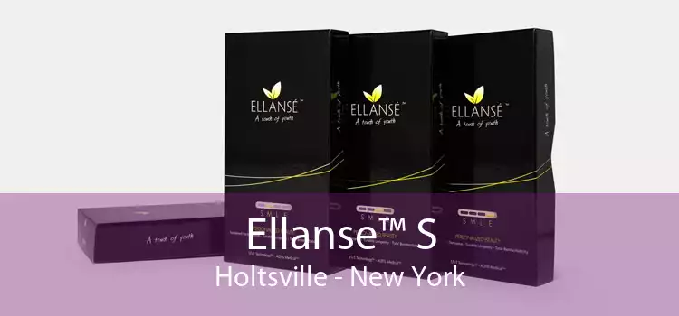 Ellanse™ S Holtsville - New York