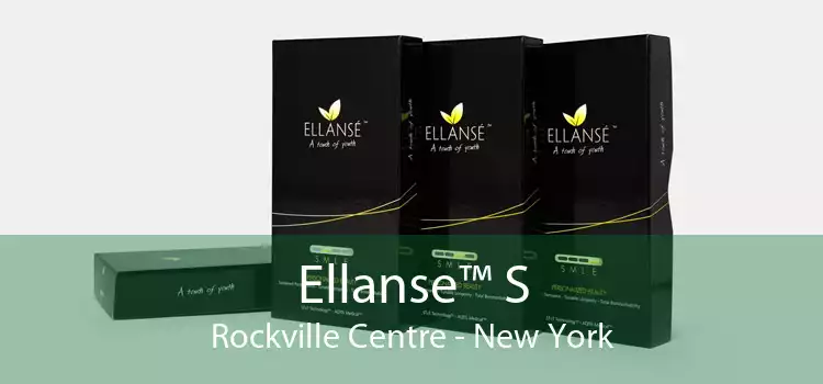 Ellanse™ S Rockville Centre - New York