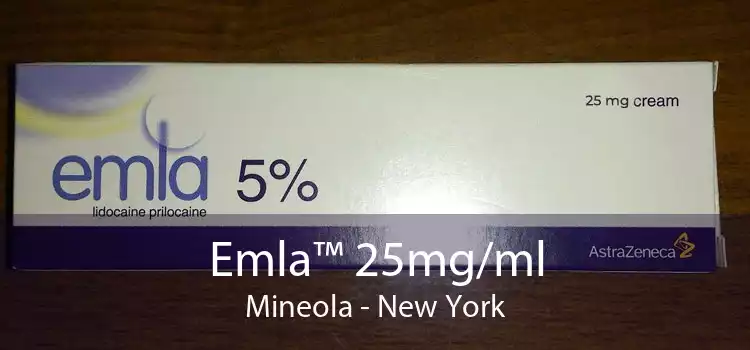 Emla™ 25mg/ml Mineola - New York
