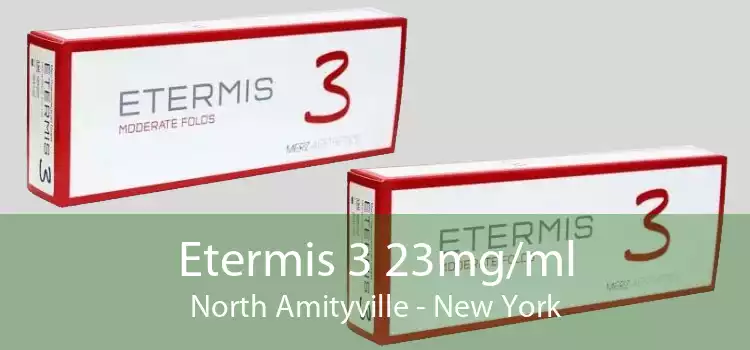 Etermis 3 23mg/ml North Amityville - New York