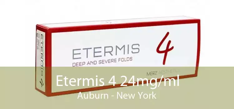 Etermis 4 24mg/ml Auburn - New York