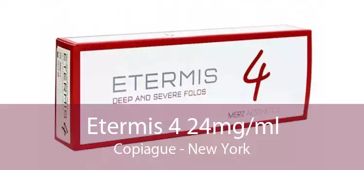 Etermis 4 24mg/ml Copiague - New York