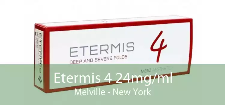 Etermis 4 24mg/ml Melville - New York