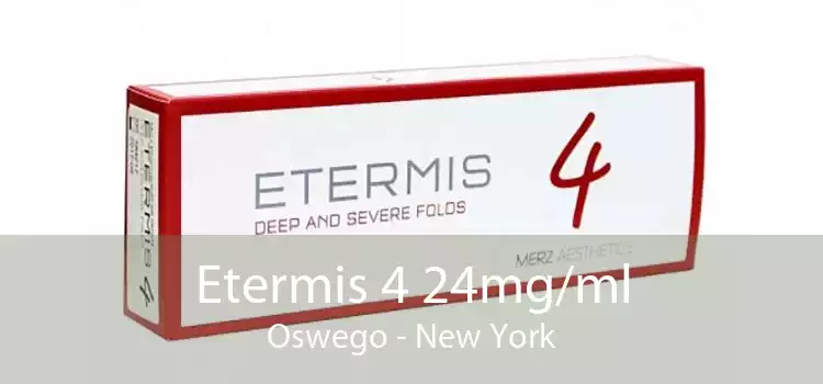 Etermis 4 24mg/ml Oswego - New York