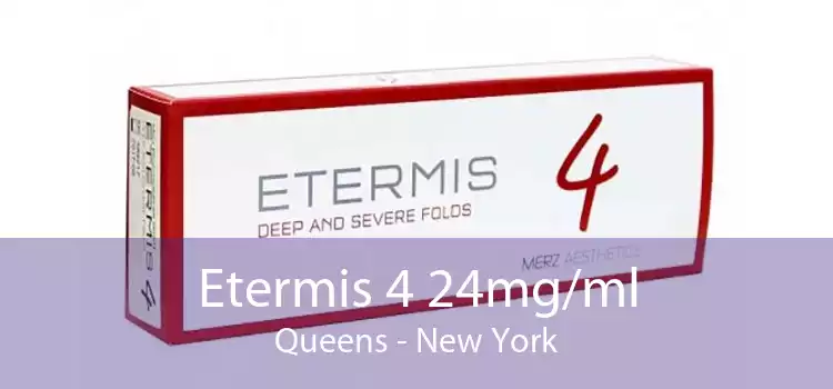 Etermis 4 24mg/ml Queens - New York