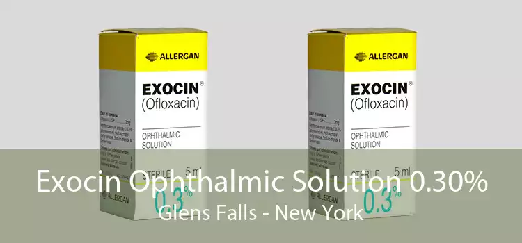 Exocin Ophthalmic Solution 0.30% Glens Falls - New York