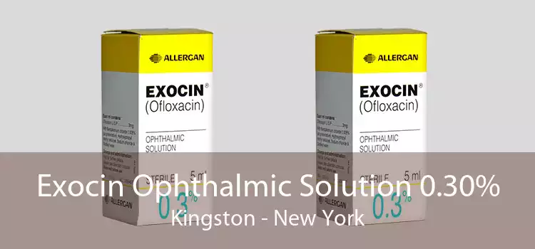 Exocin Ophthalmic Solution 0.30% Kingston - New York