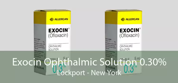 Exocin Ophthalmic Solution 0.30% Lockport - New York