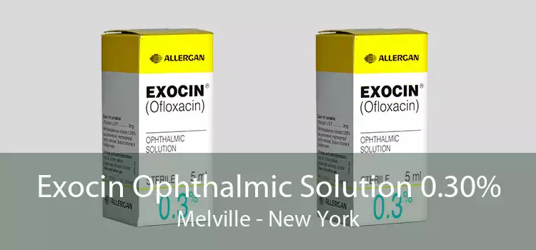 Exocin Ophthalmic Solution 0.30% Melville - New York