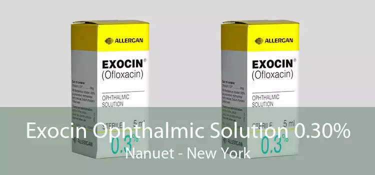 Exocin Ophthalmic Solution 0.30% Nanuet - New York
