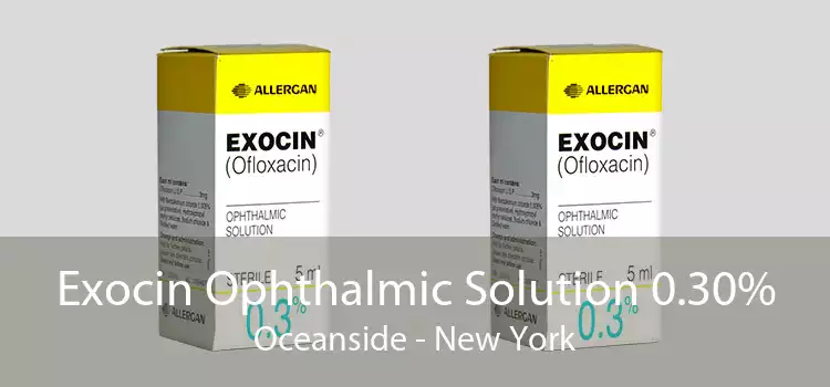 Exocin Ophthalmic Solution 0.30% Oceanside - New York