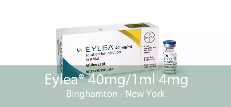 Eylea® 40mg/1ml 4mg Binghamton - New York
