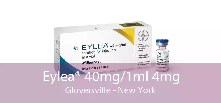 Eylea® 40mg/1ml 4mg Gloversville - New York