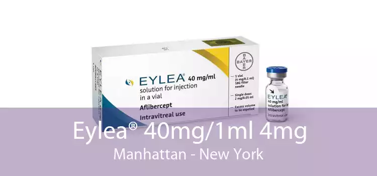 Eylea® 40mg/1ml 4mg Manhattan - New York