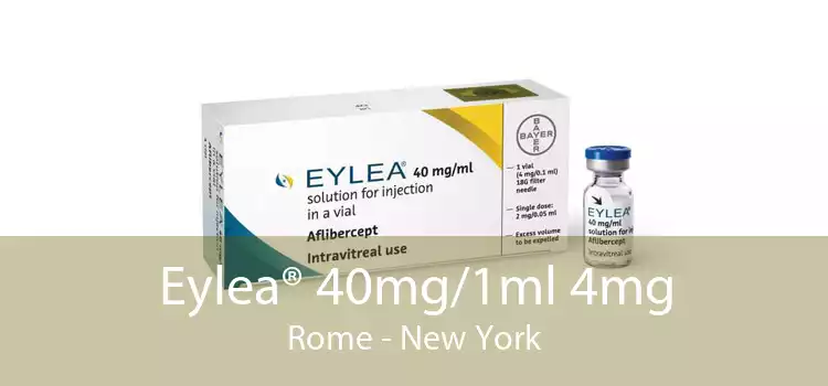 Eylea® 40mg/1ml 4mg Rome - New York