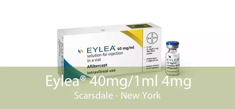 Eylea® 40mg/1ml 4mg Scarsdale - New York
