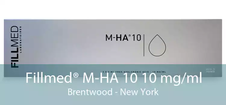 Fillmed® M-HA 10 10 mg/ml Brentwood - New York