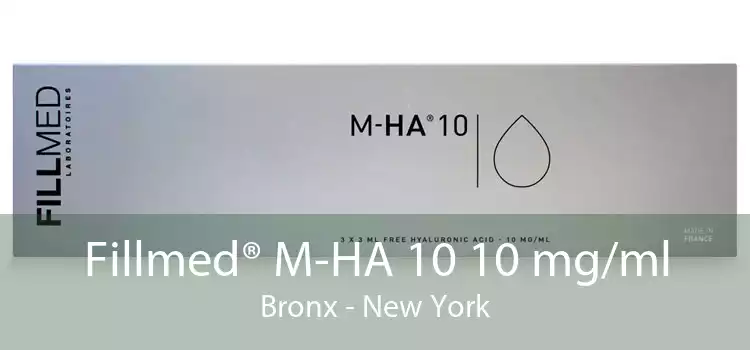 Fillmed® M-HA 10 10 mg/ml Bronx - New York