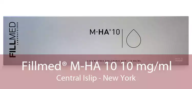 Fillmed® M-HA 10 10 mg/ml Central Islip - New York