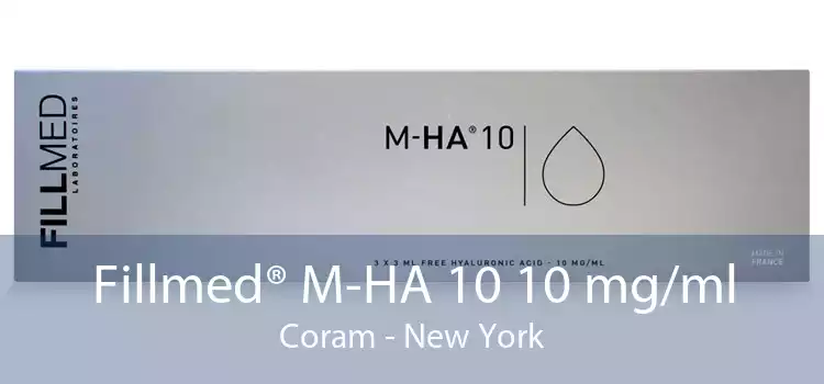 Fillmed® M-HA 10 10 mg/ml Coram - New York