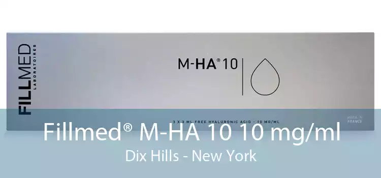 Fillmed® M-HA 10 10 mg/ml Dix Hills - New York