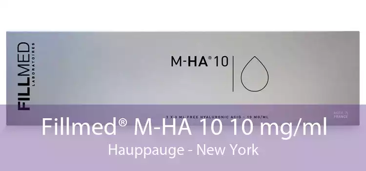 Fillmed® M-HA 10 10 mg/ml Hauppauge - New York