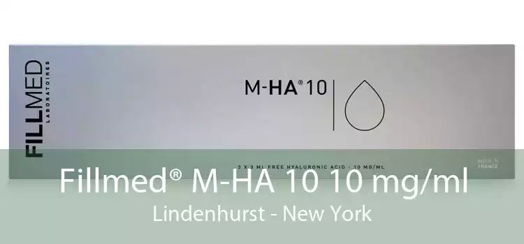 Fillmed® M-HA 10 10 mg/ml Lindenhurst - New York