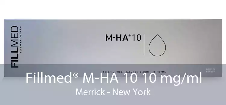 Fillmed® M-HA 10 10 mg/ml Merrick - New York