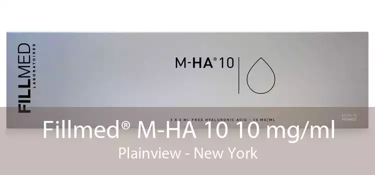 Fillmed® M-HA 10 10 mg/ml Plainview - New York