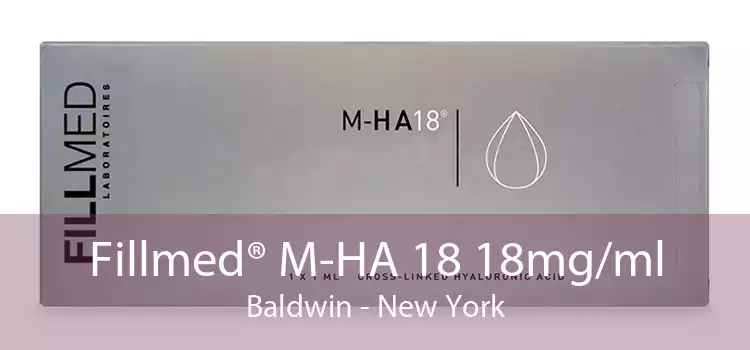 Fillmed® M-HA 18 18mg/ml Baldwin - New York